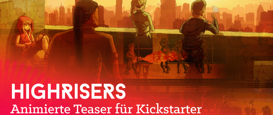Pixel-Animationen für eine Kickstarter-Kampagne für das Videospiel Highrisers. Das Titelbild