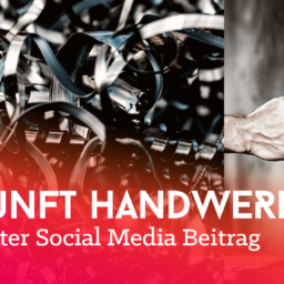 Social Media Animationen für Zukunft Handwerk.