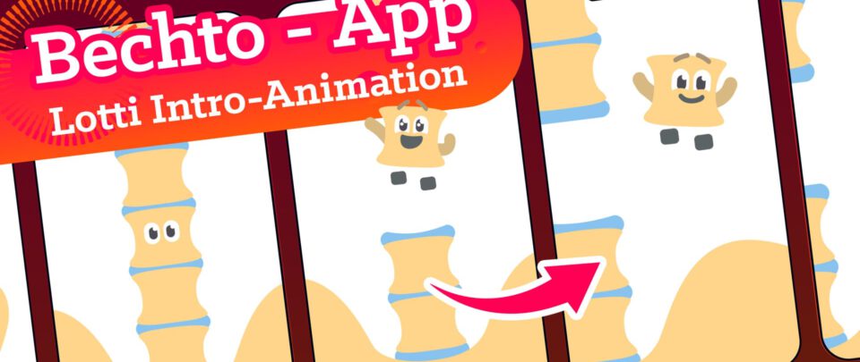 App-Animationen für Morbus Bechterew. Motion Graphic Design als programmierte Vector-Animationen (Lotti-Files) Das Titelbild